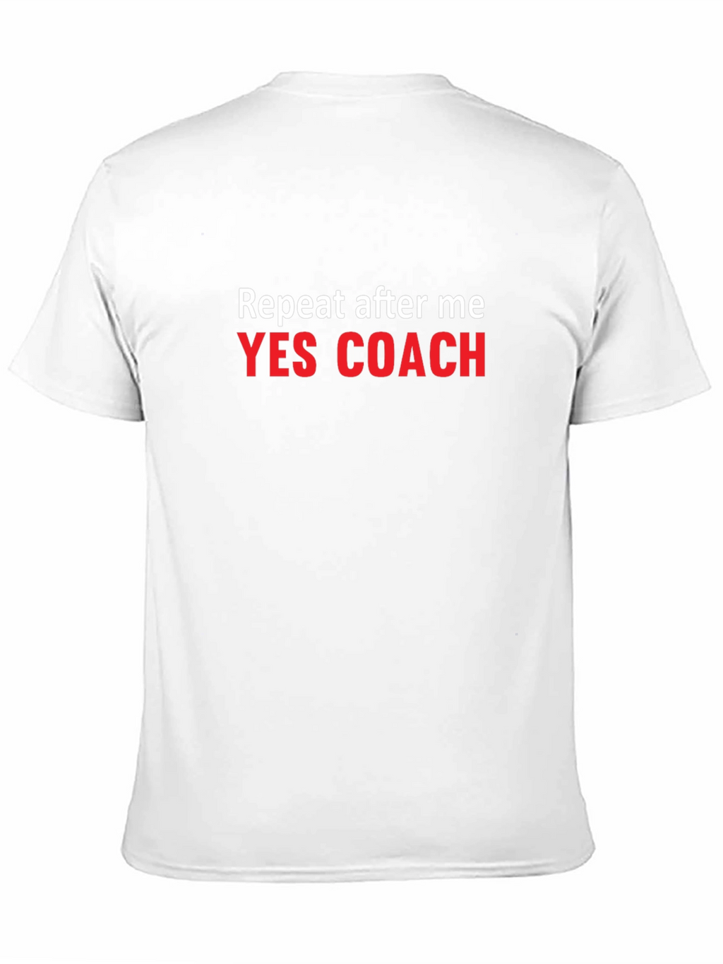 Yes Coach T-Shirt: Funny Motivational Tee