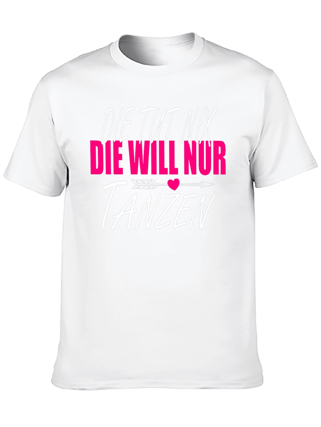Die Tut Nix Tanzen Graphic Tee