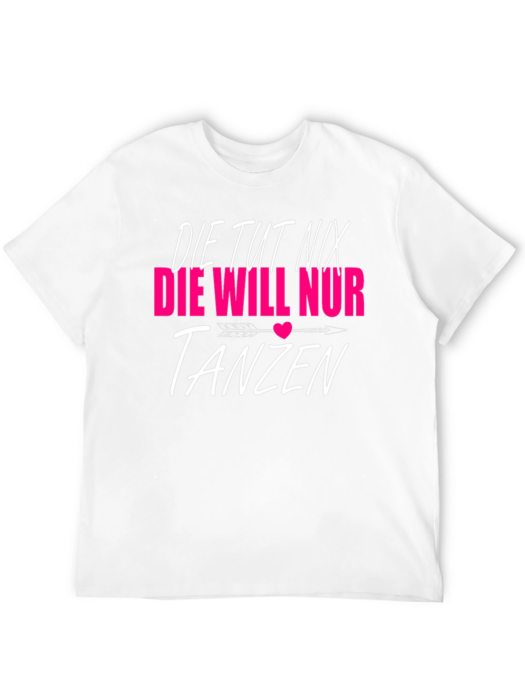 Die Tut Nix Tanzen Graphic Tee