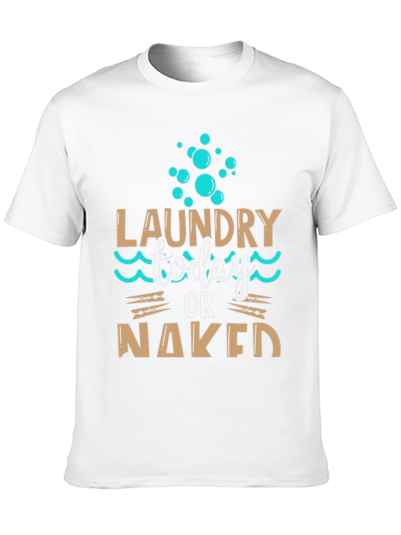 Laundry Today or Naked Black T-Shirt