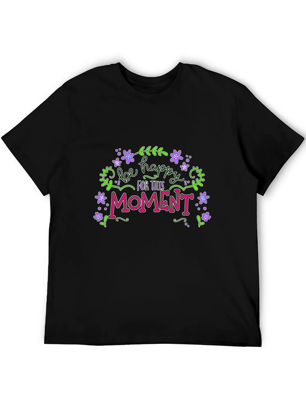 Be Happy T-Shirt - Floral Graphic Tee