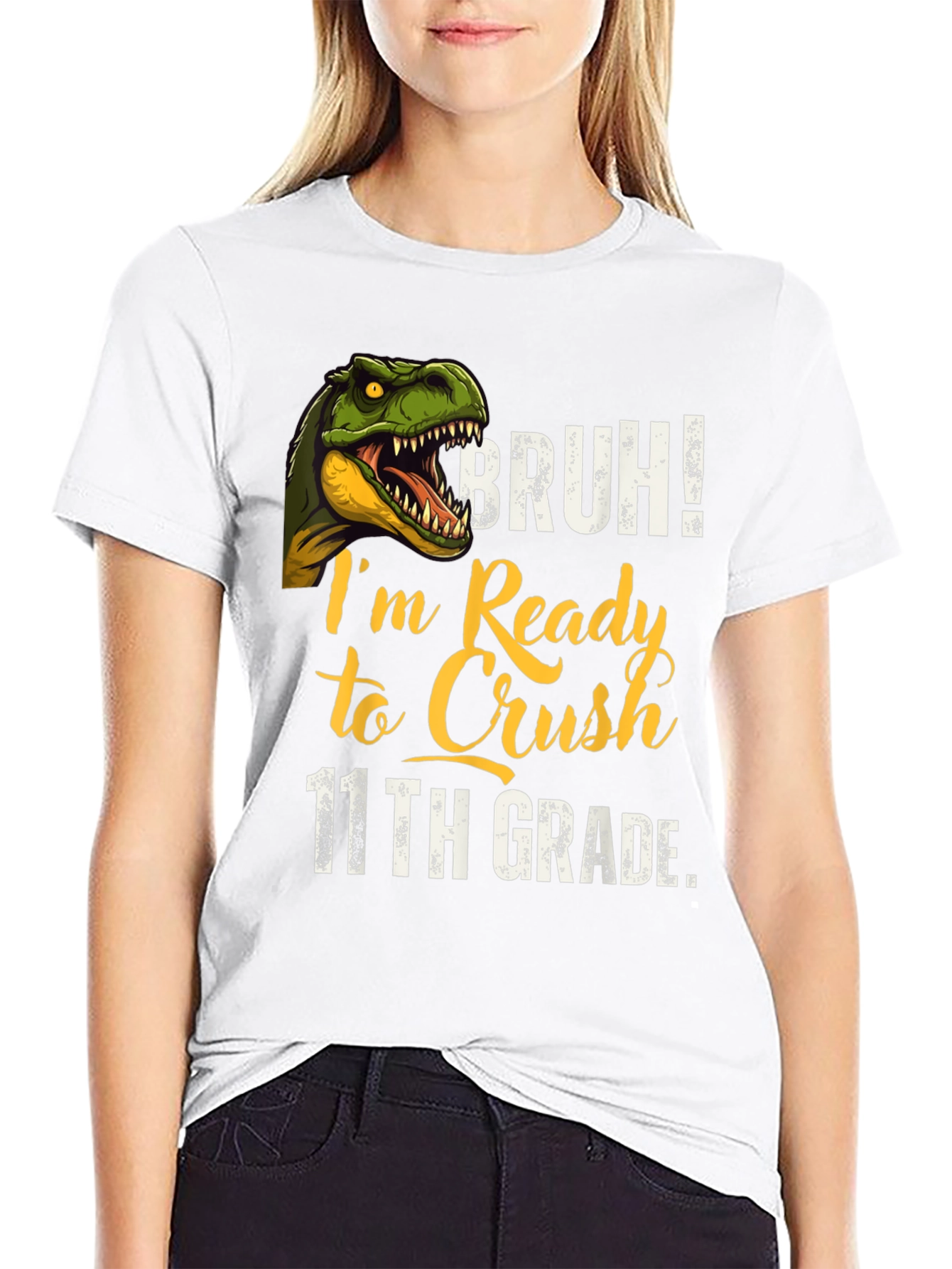 Bruh! Ready to Crush 11th Grade T-Shirt