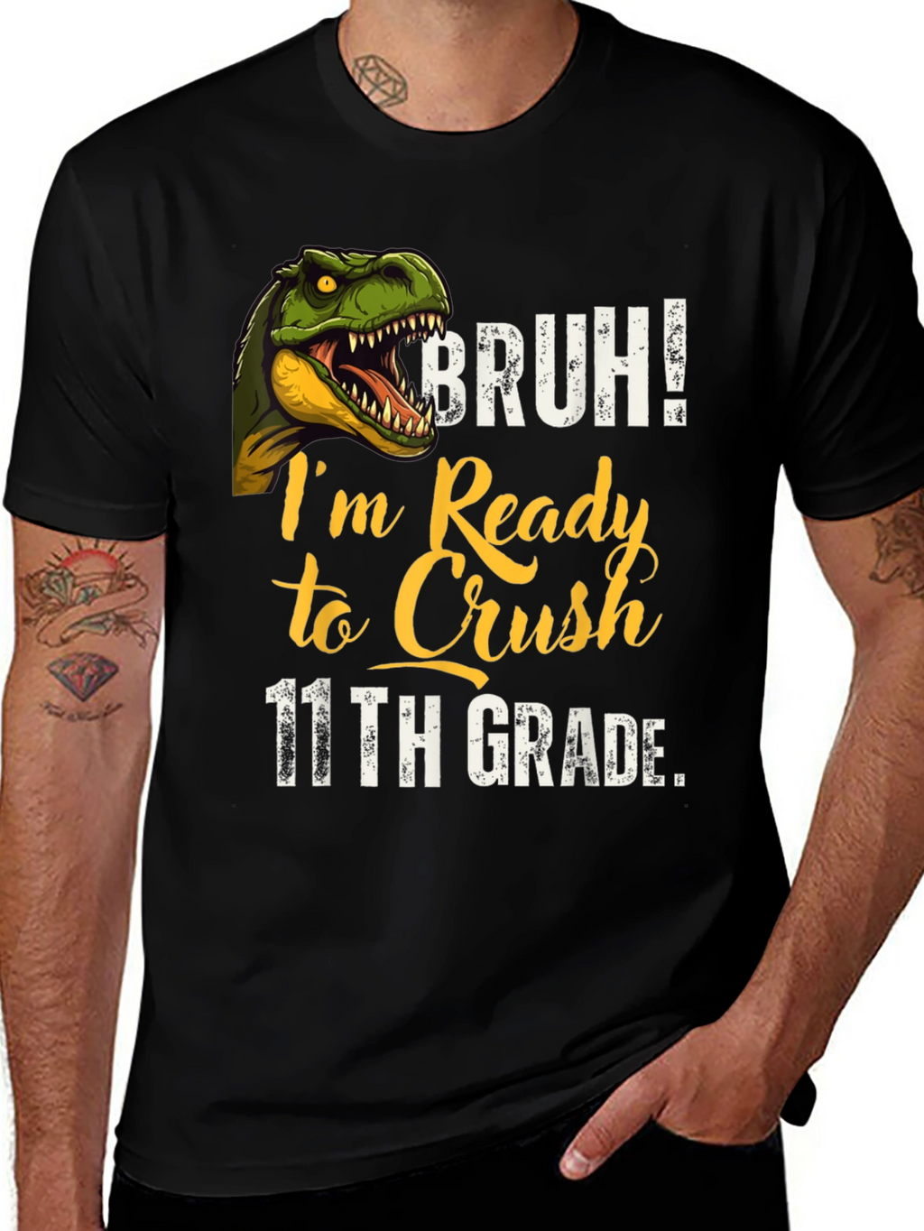 Bruh! Ready to Crush 11th Grade T-Shirt