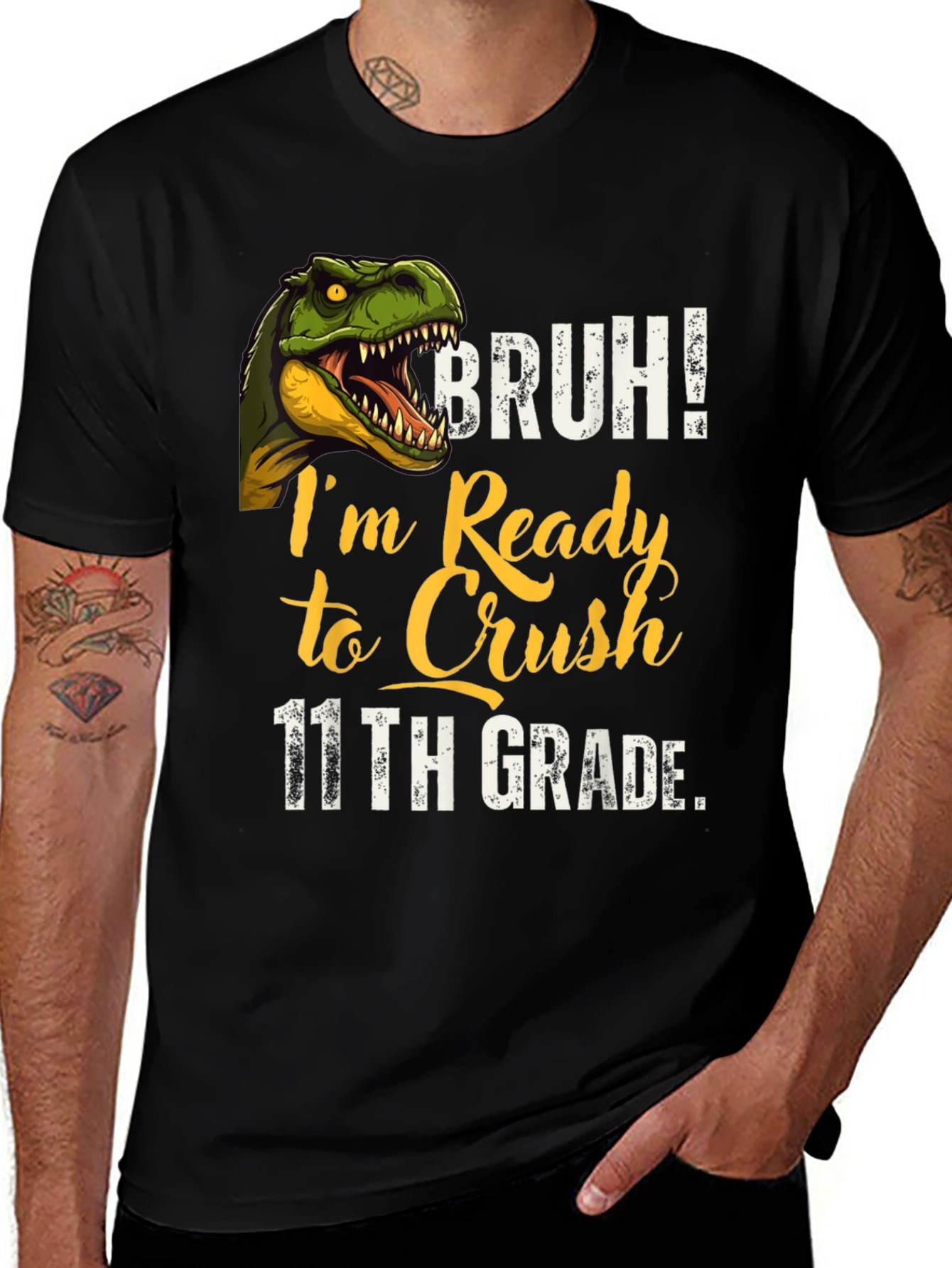 Bruh! Ready to Crush 11th Grade T-Shirt
