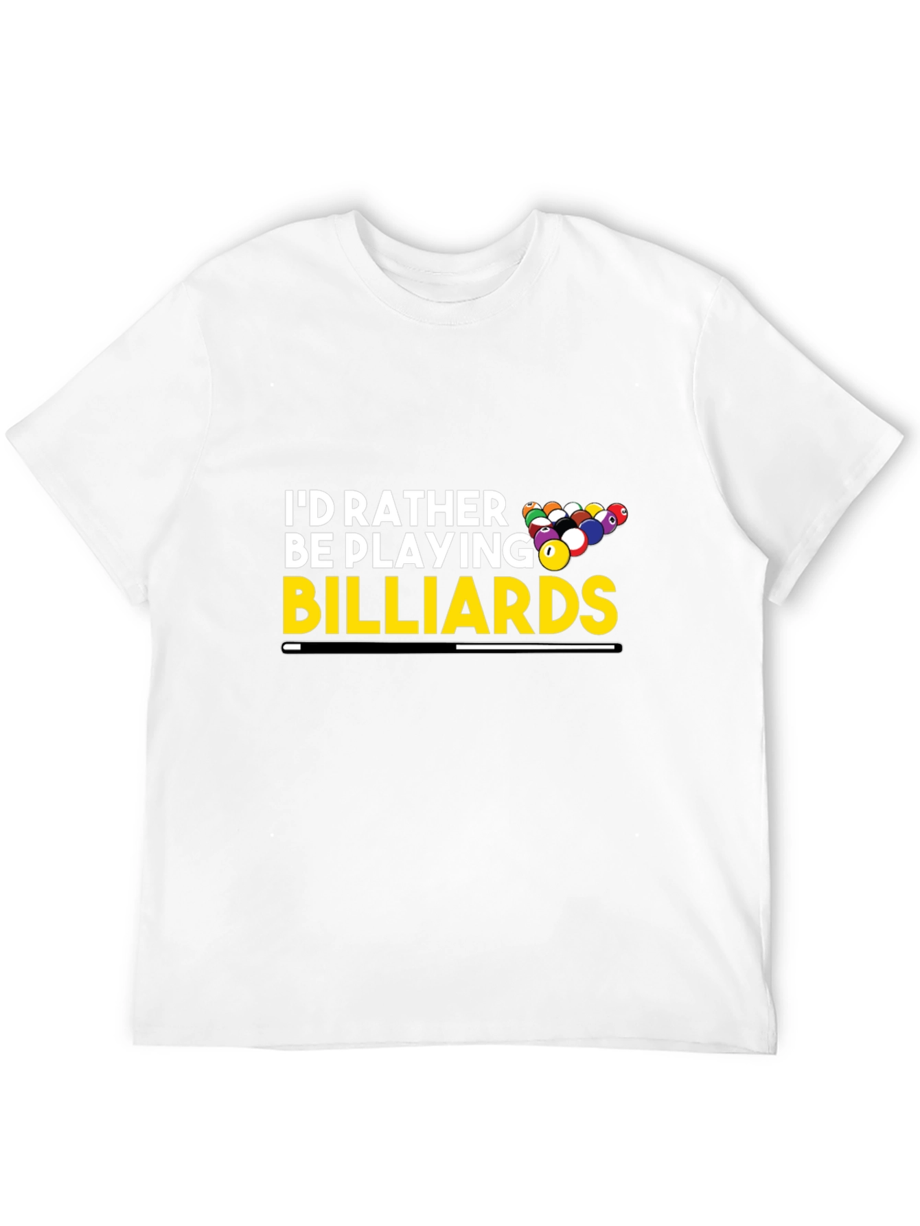 Billiards Player T-Shirt - Id Rather Be Playing