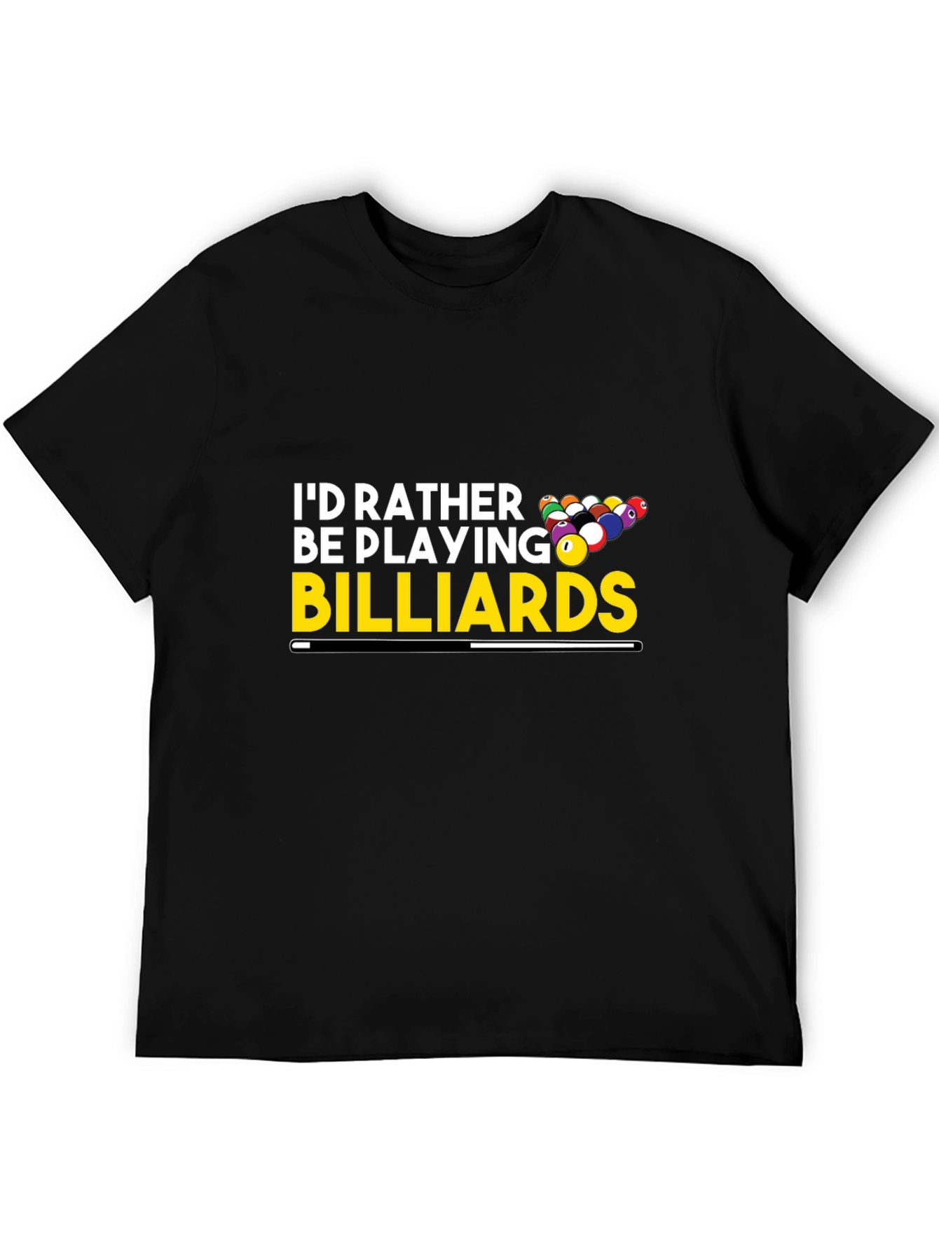Billiards Player T-Shirt - Id Rather Be Playing