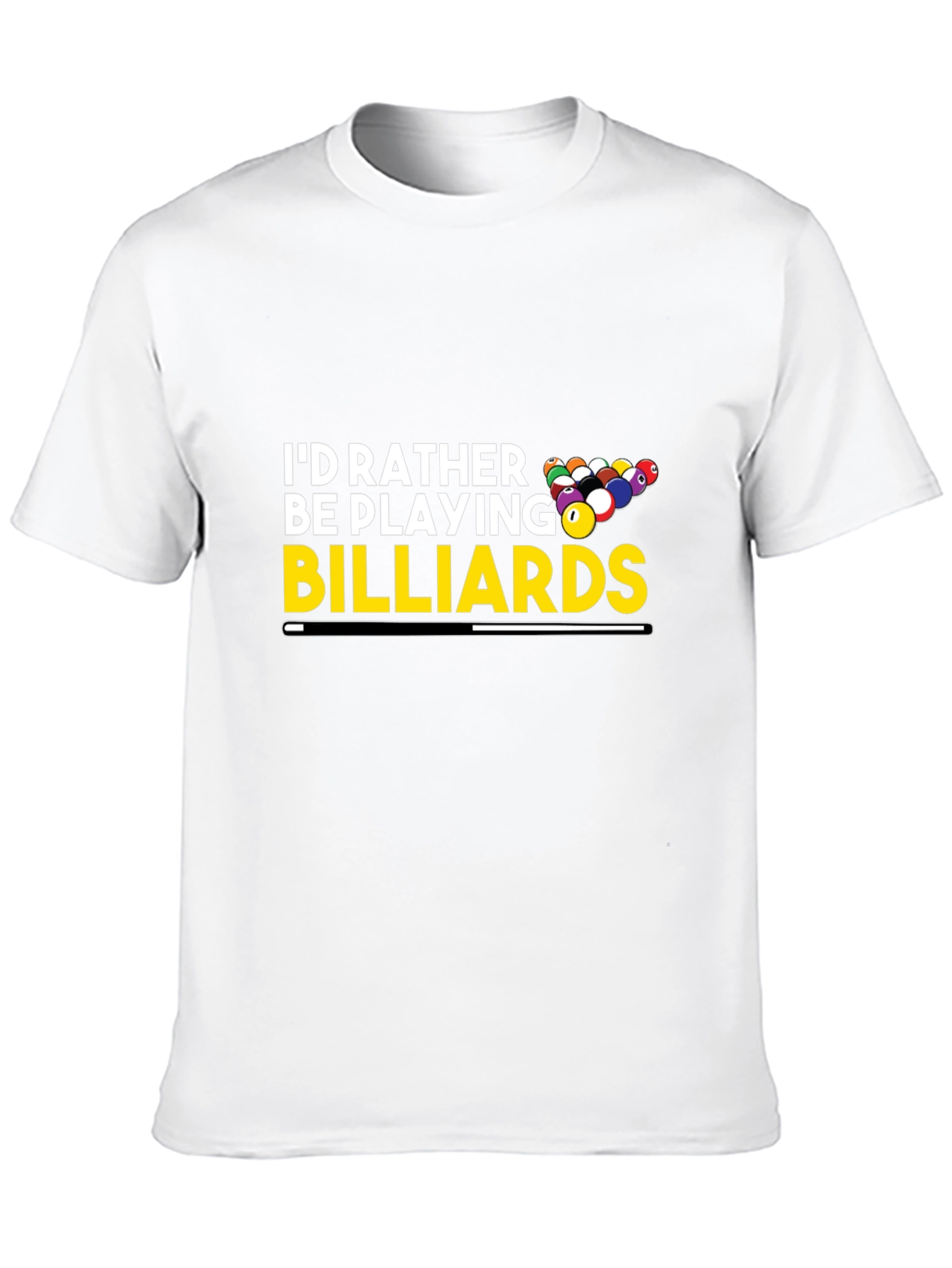 Billiards Player T-Shirt - Id Rather Be Playing