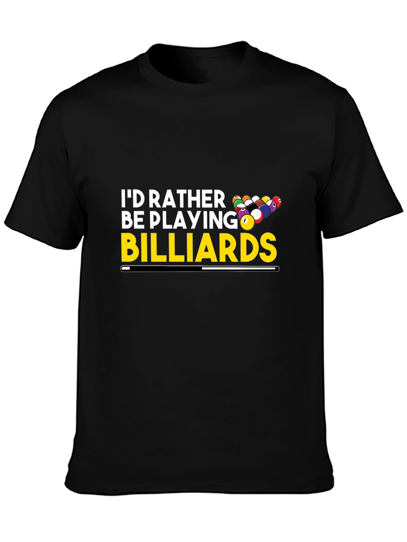 Billiards Player T-Shirt - Id Rather Be Playing