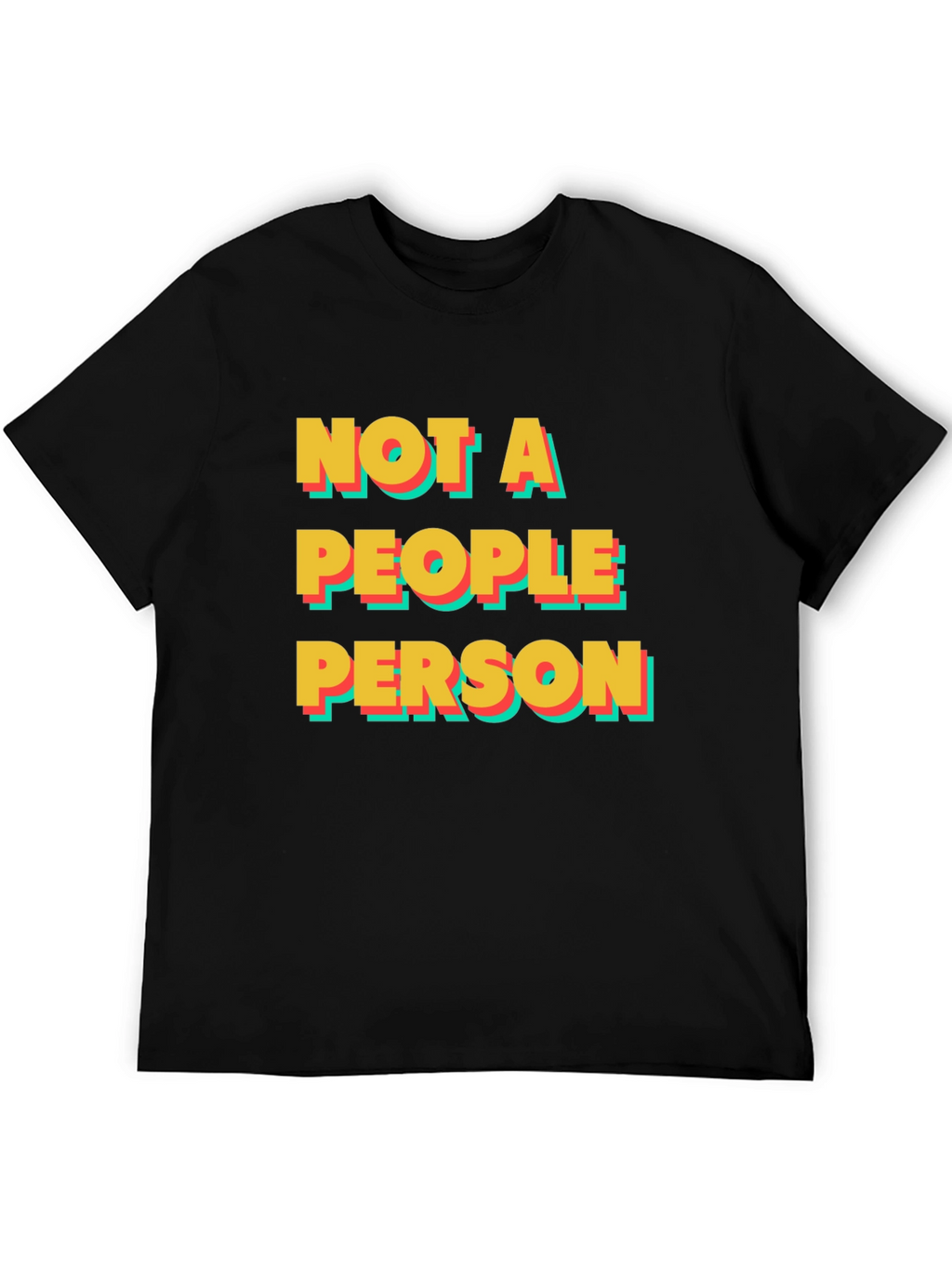 Not A People Person T-Shirt - Introvert Tee