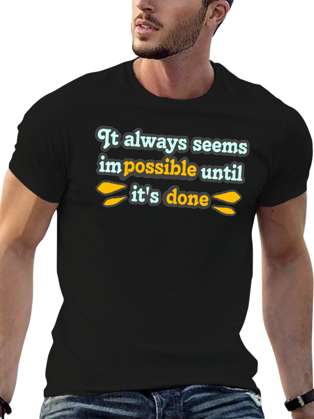Inspirational Quote T-Shirt - Black