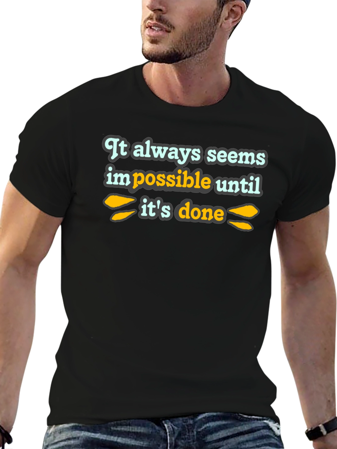Inspirational Quote T-Shirt - Black