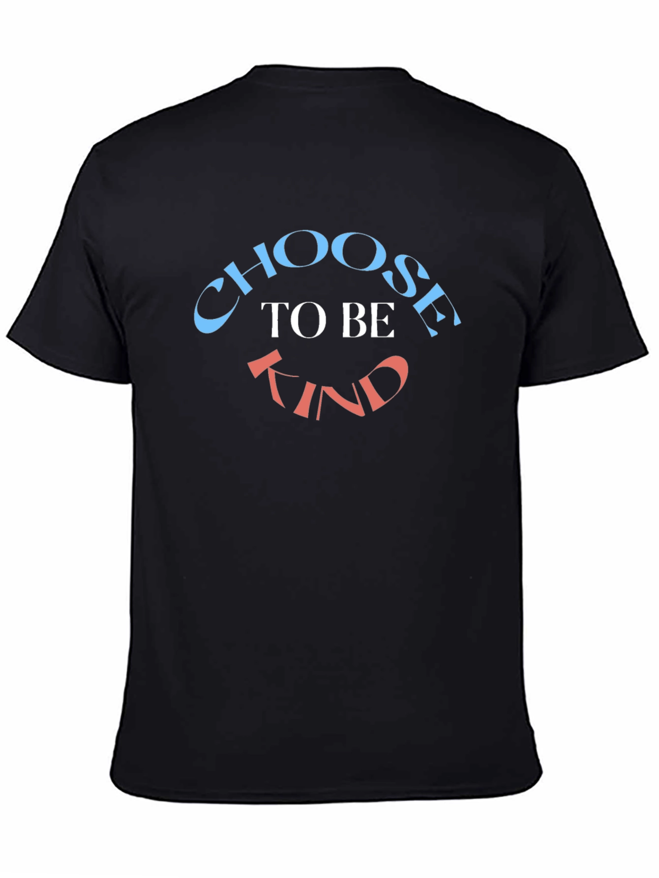 Choose to Be Kind T-Shirt - Stylish & Inspirational