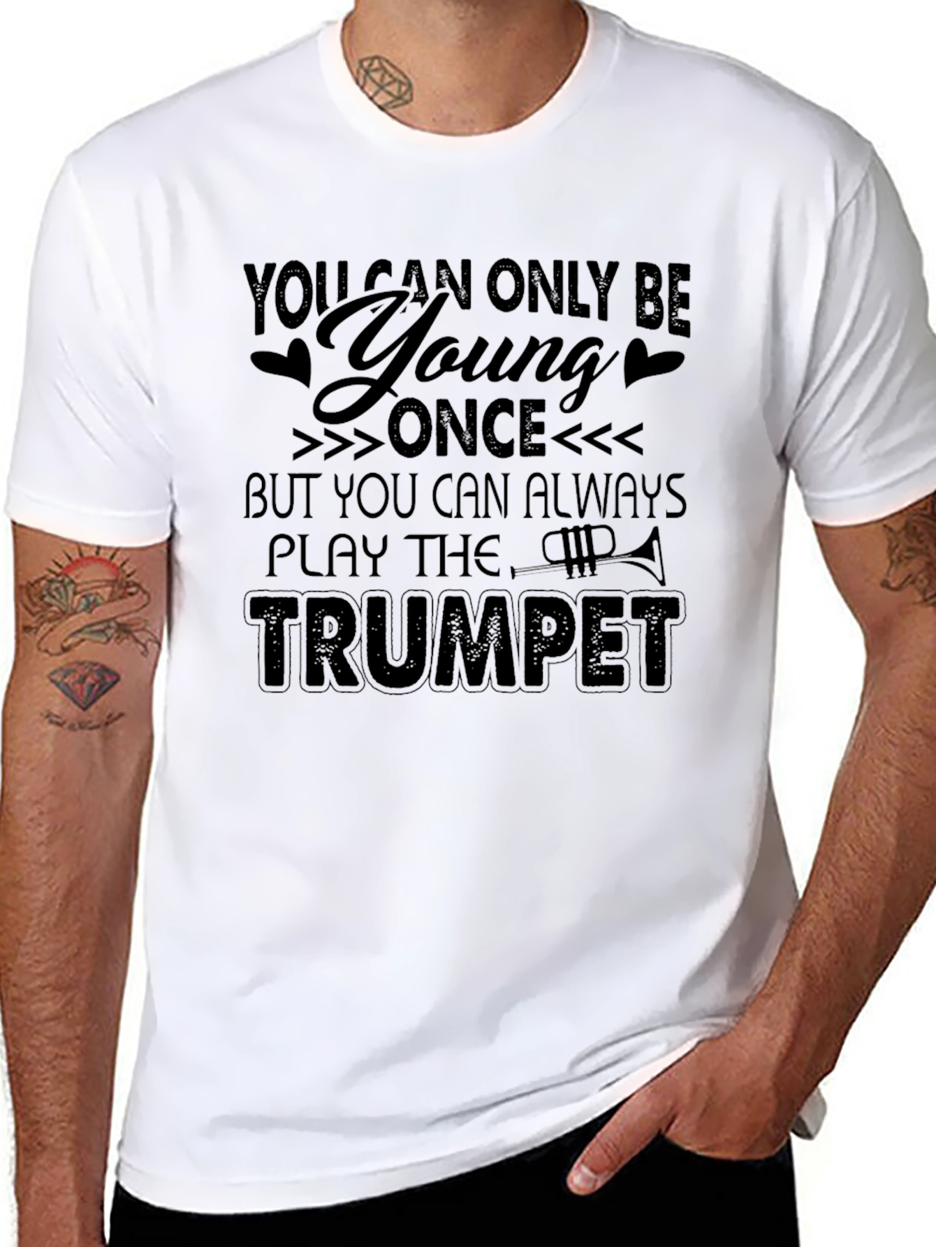 You Can Always Play The Trumpet - Graphic T-Shirt