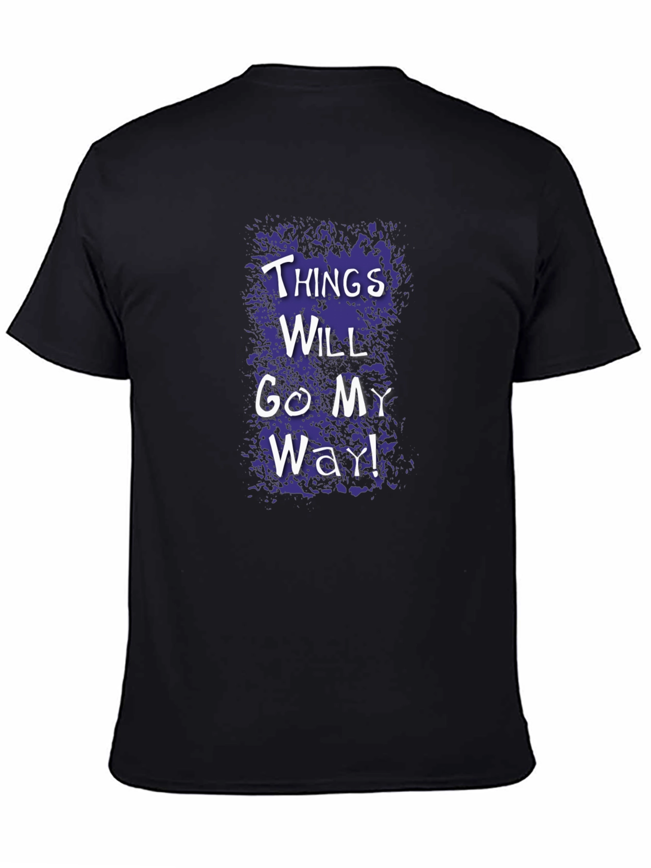 Things Will Go My Way Graphic Tee - Black