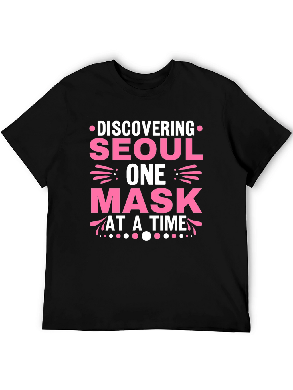 Discovering Seoul One Mask at a Time T-Shirt
