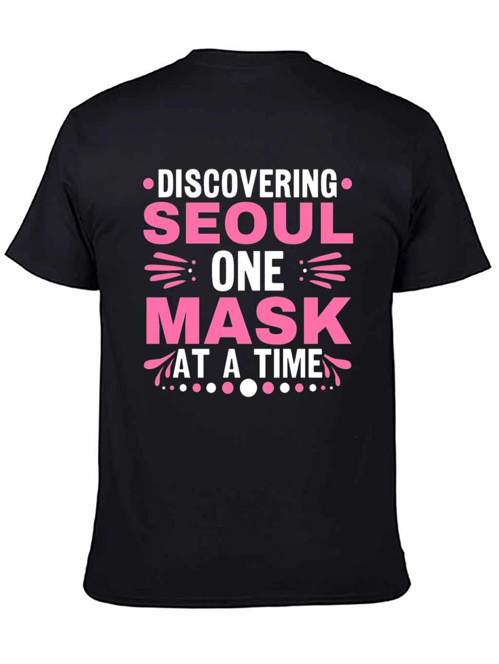 Discovering Seoul One Mask at a Time T-Shirt