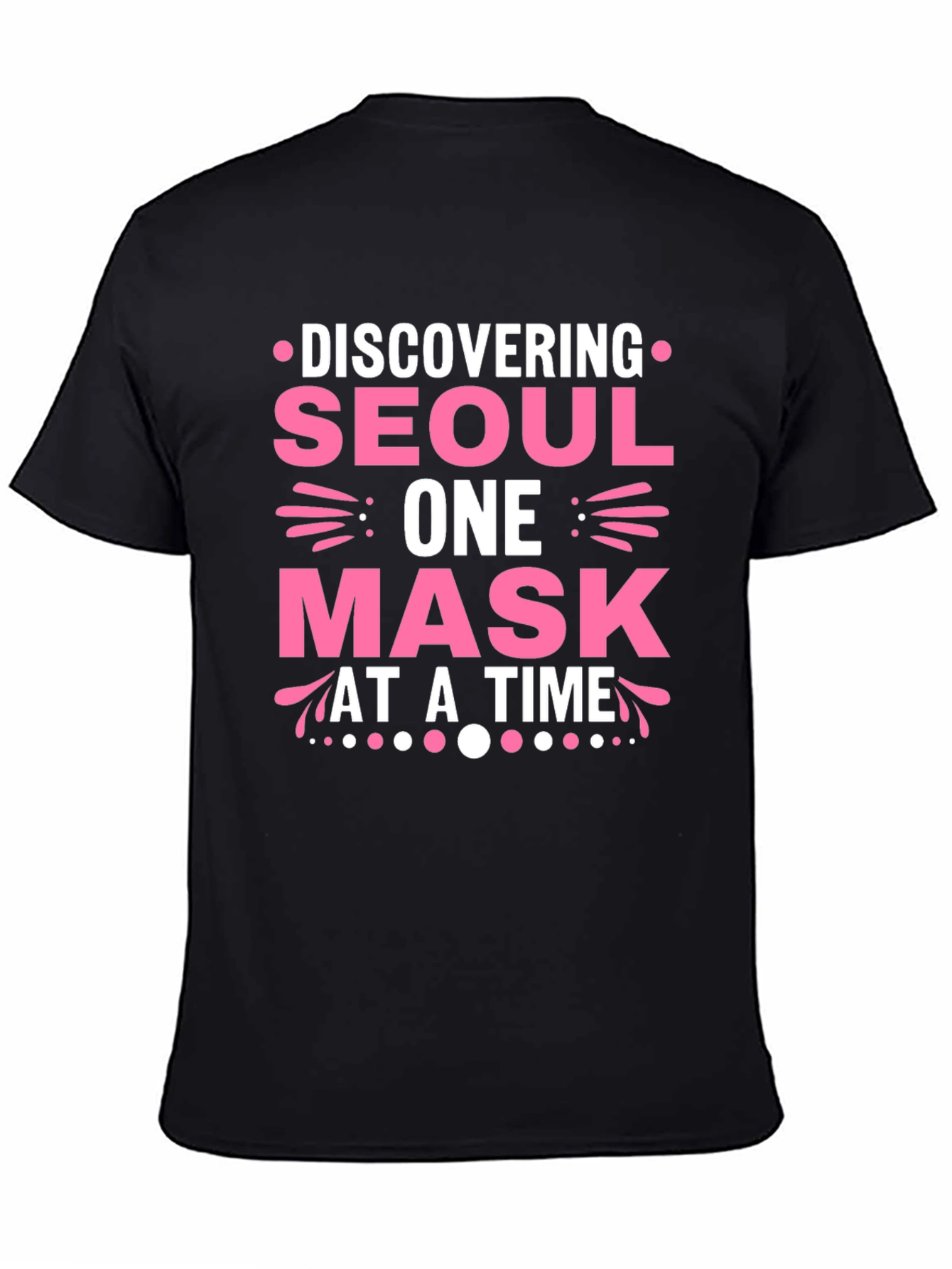 Discovering Seoul One Mask at a Time T-Shirt
