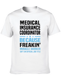 Medical Insurance Coordinator T-Shirt