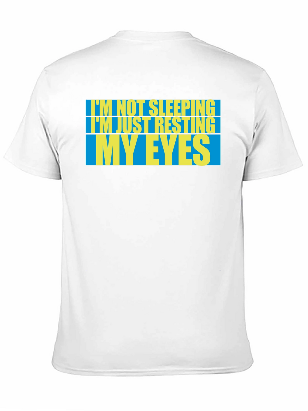 Resting My Eyes T-Shirt - Funny Sleep Tee