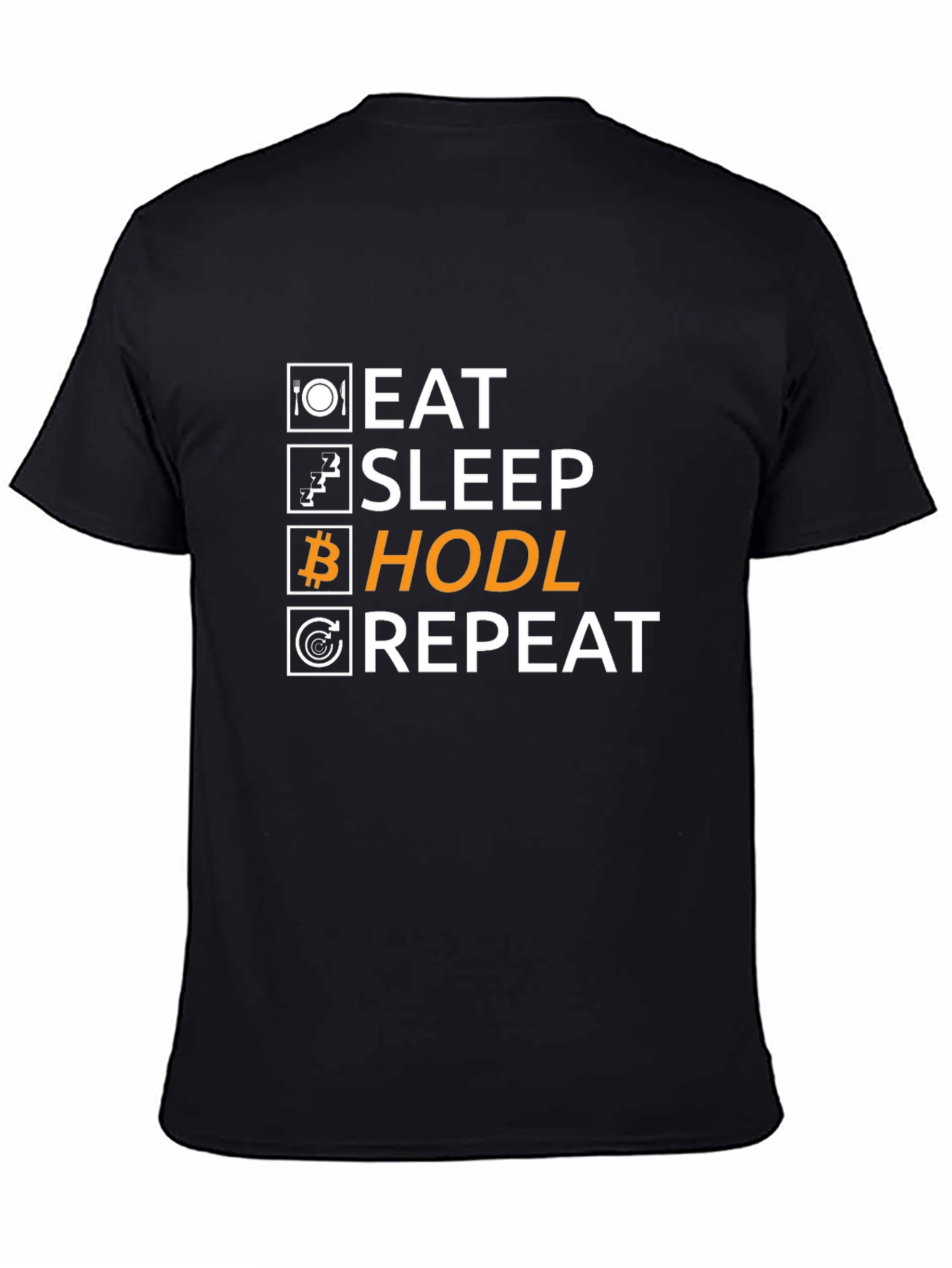 Eat Sleep Hodl Repeat T-Shirt Crypto Bitcoin Gift