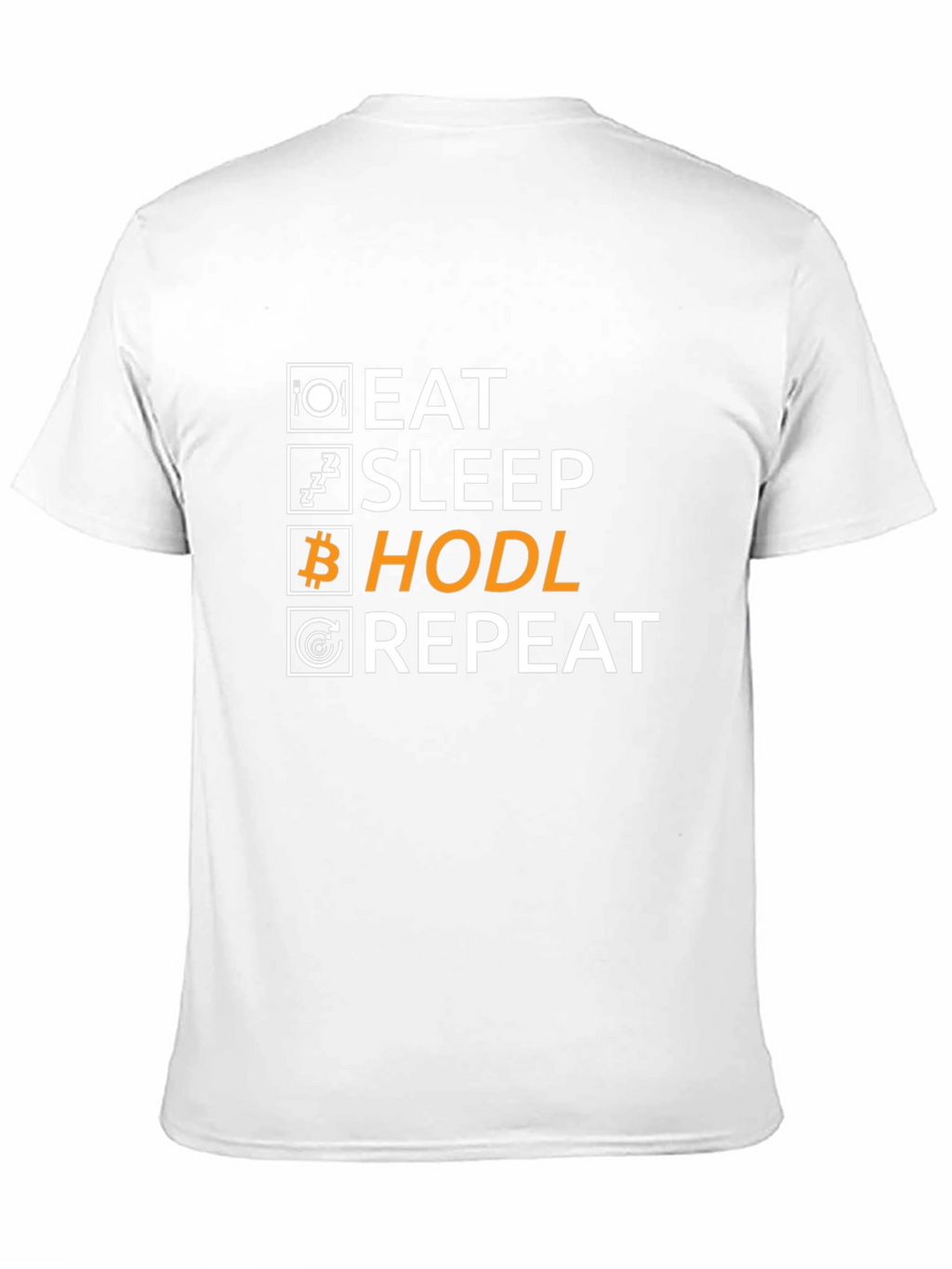 Eat Sleep Hodl Repeat T-Shirt Crypto Bitcoin Gift