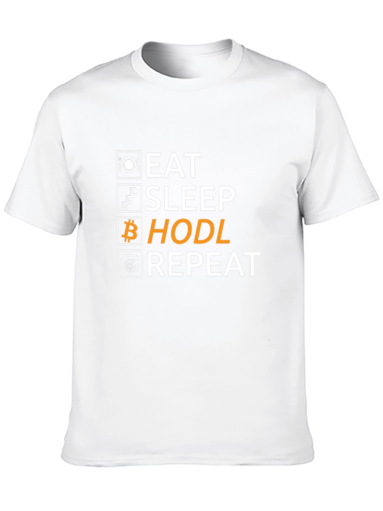 Eat Sleep Hodl Repeat T-Shirt Crypto Bitcoin Gift