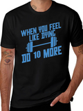 Motivational Workout T-Shirt: Do 10 More!