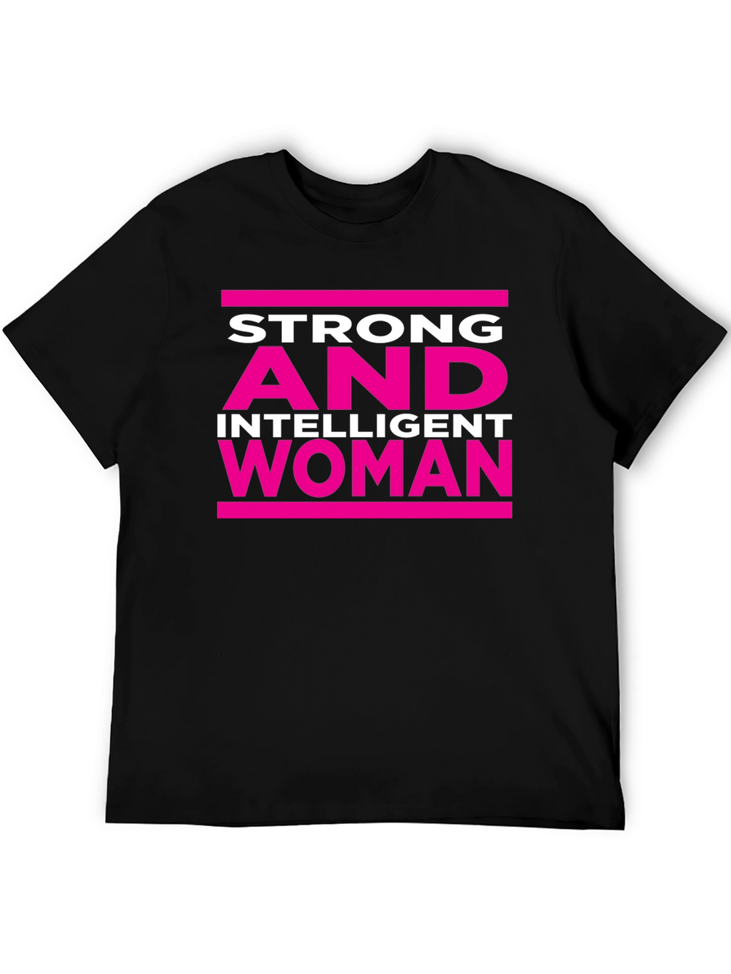 Strong and Intelligent Woman T-Shirt