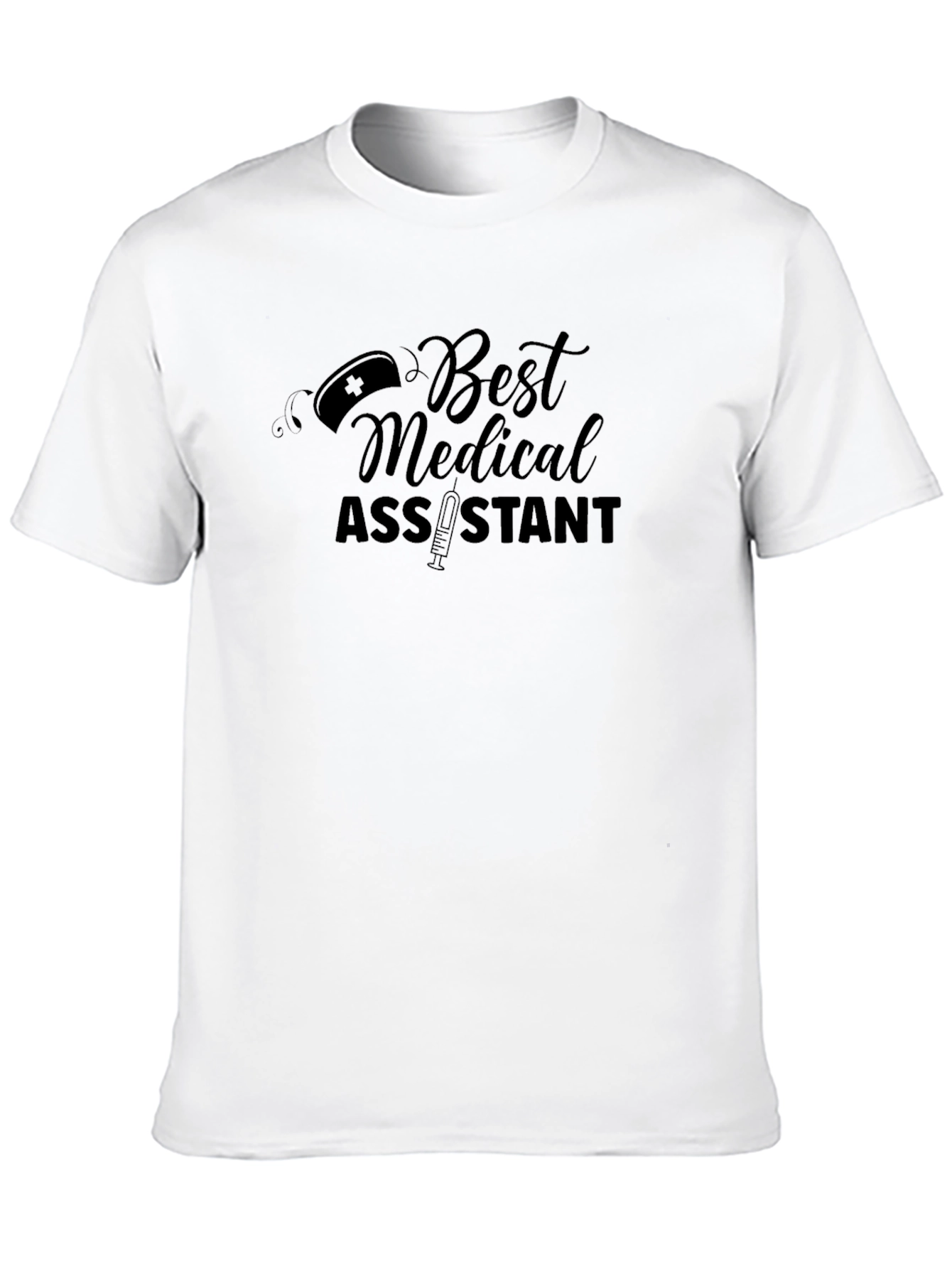 Best Medical Assistant Graphic Tee