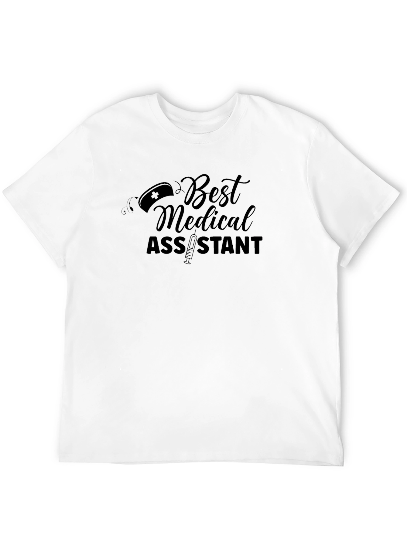 Best Medical Assistant Graphic Tee