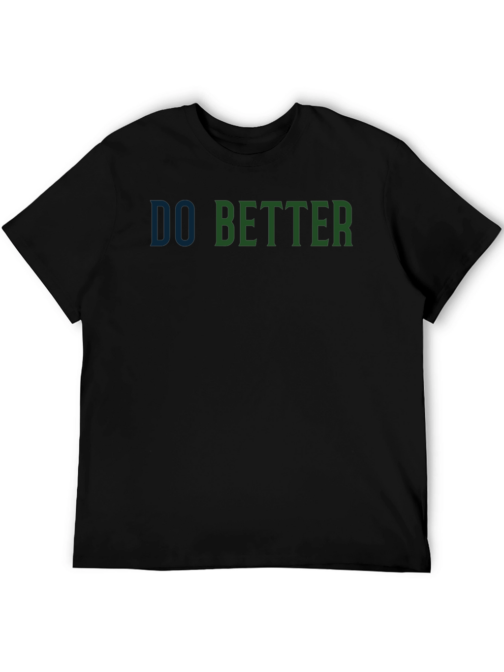 Do Better Graphic Print Crew Neck T-Shirt