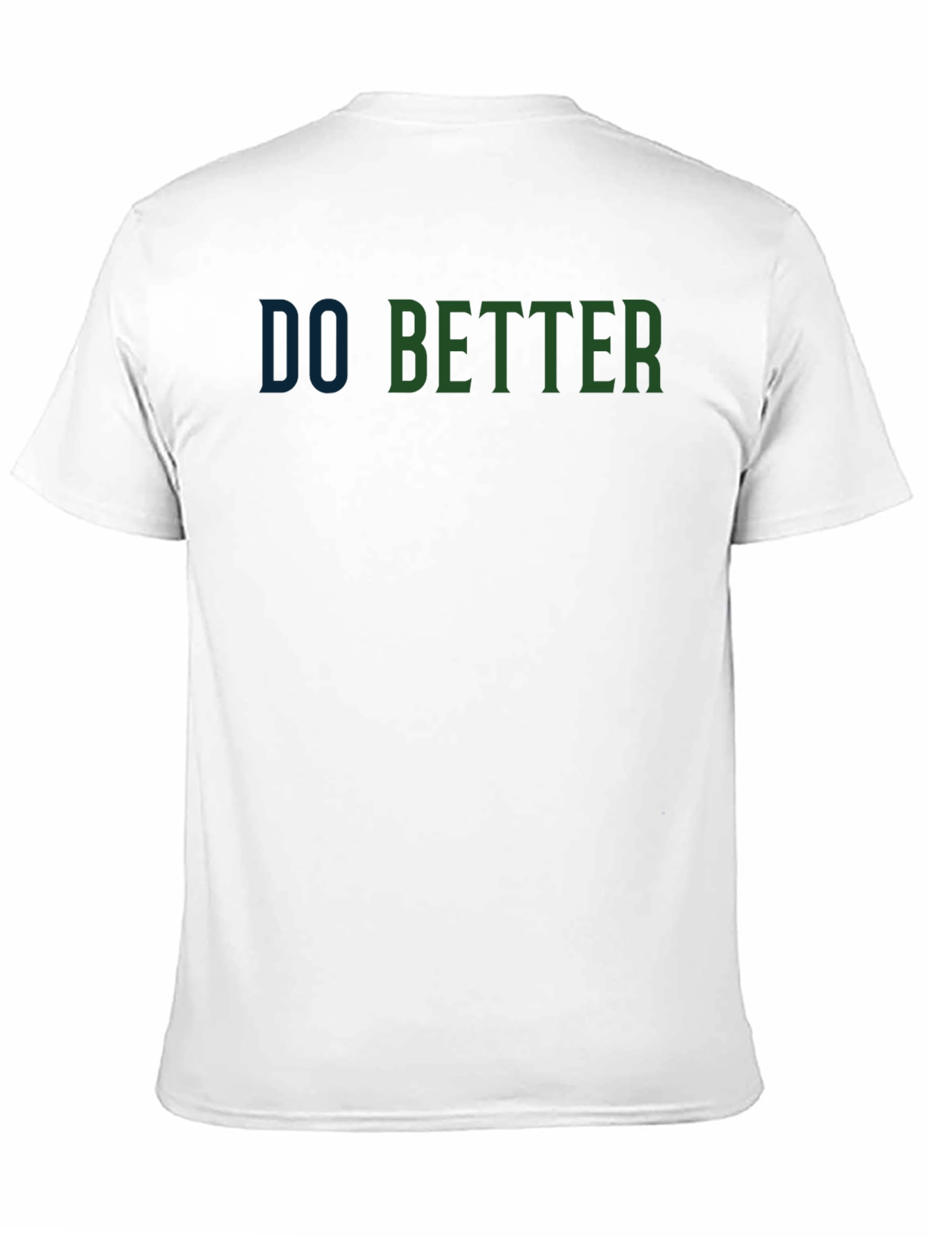 Do Better Graphic Print Crew Neck T-Shirt