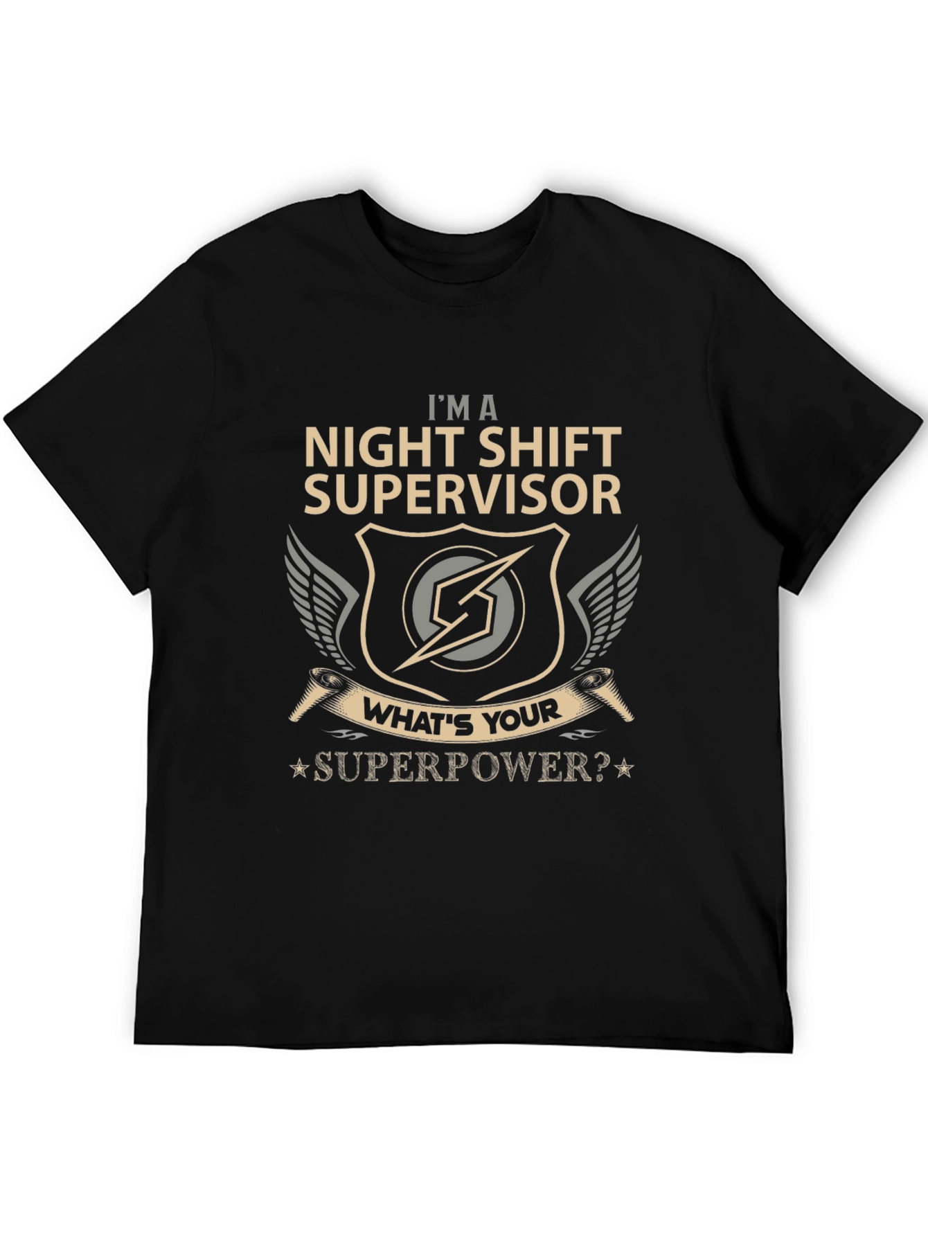 Night Shift Supervisor Superpower Graphic Tee