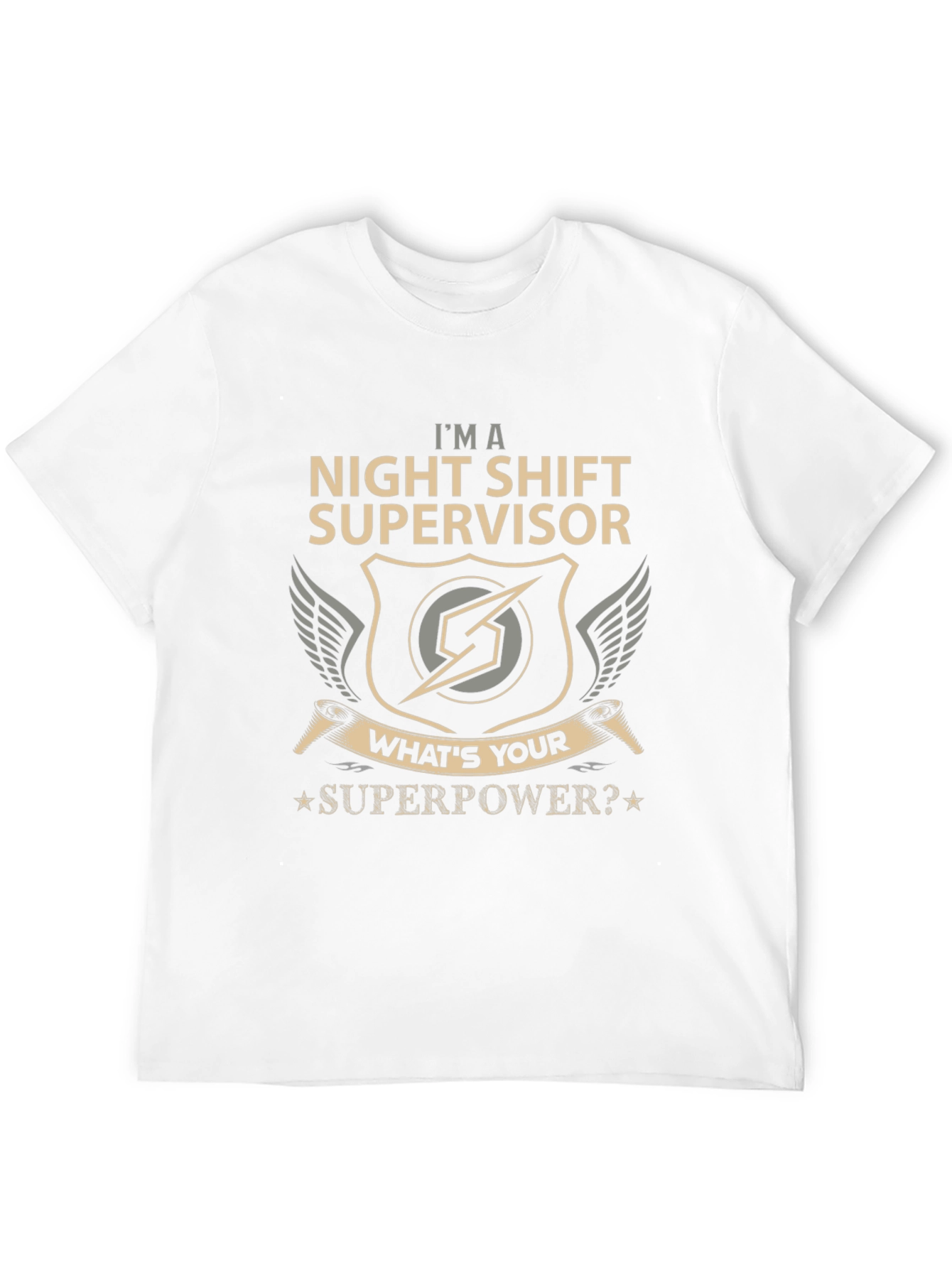 Night Shift Supervisor Superpower Graphic Tee