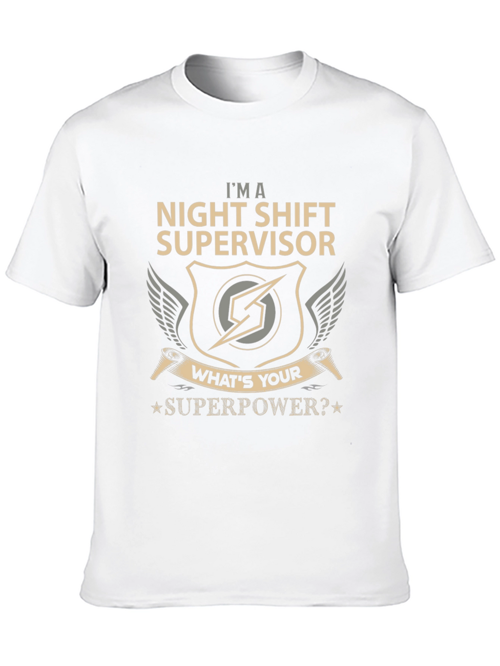 Night Shift Supervisor Superpower Graphic Tee