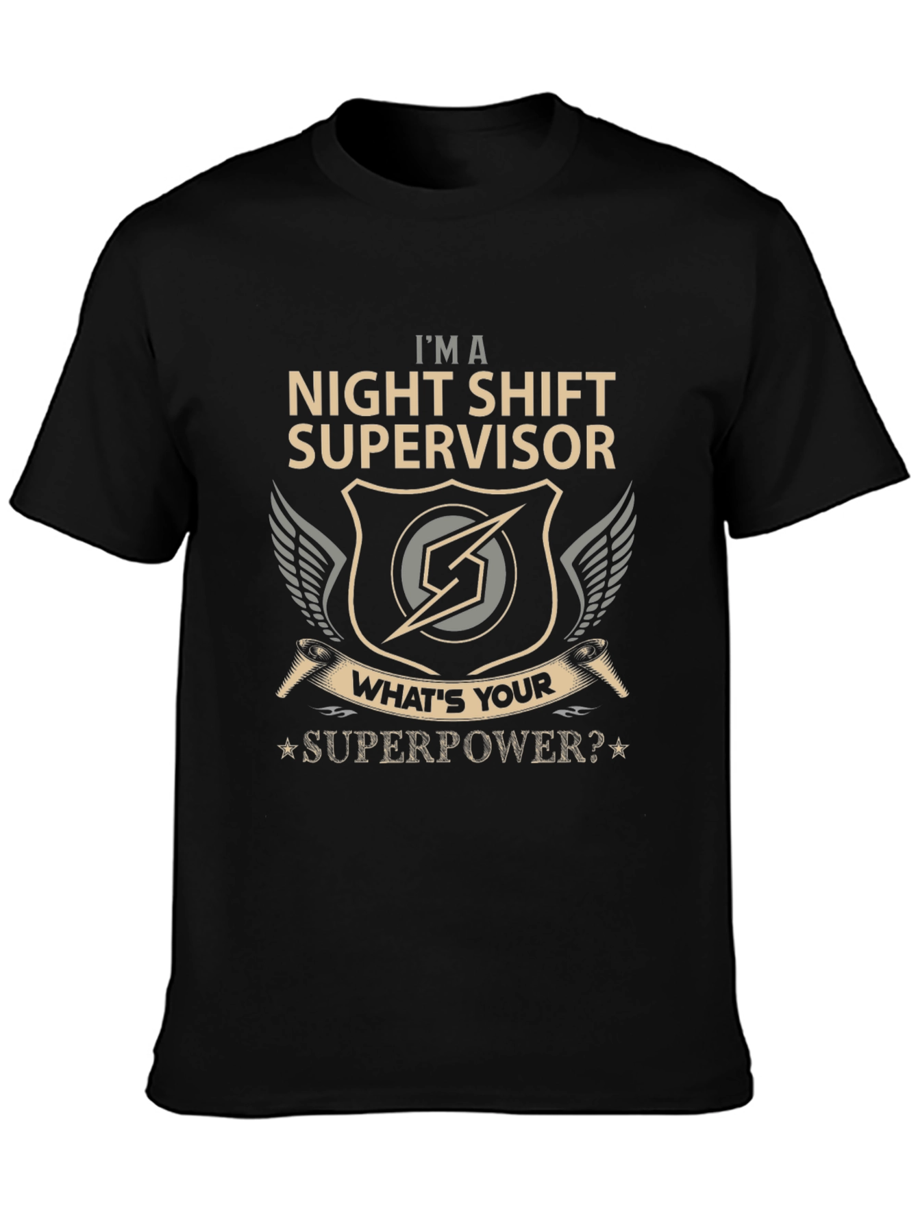 Night Shift Supervisor Superpower Graphic Tee