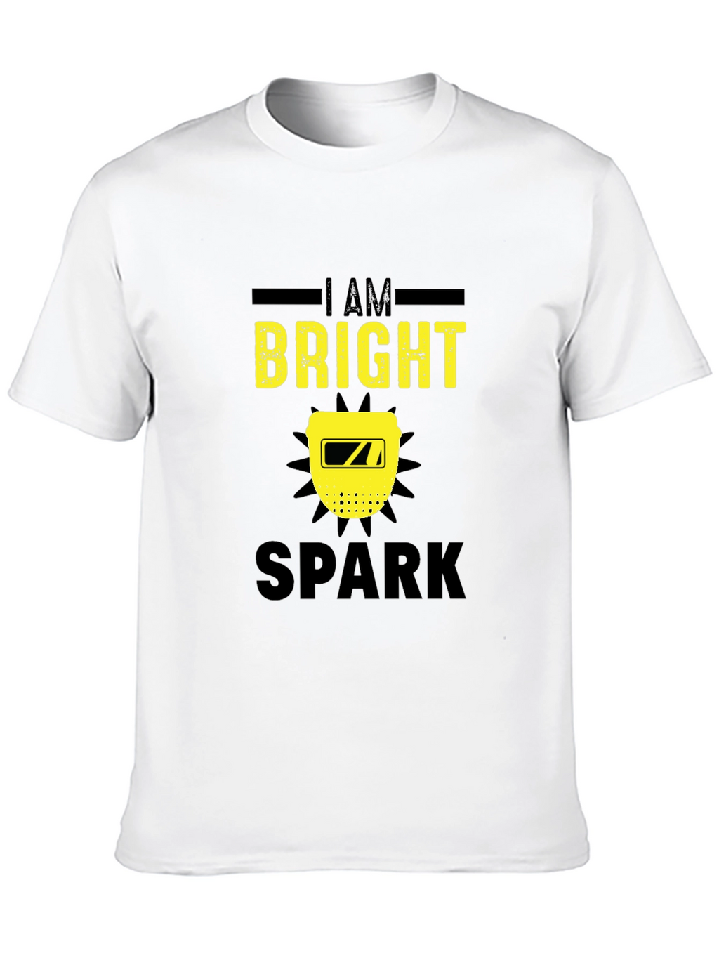 Bright Spark T-Shirt - Welders Humor Tee