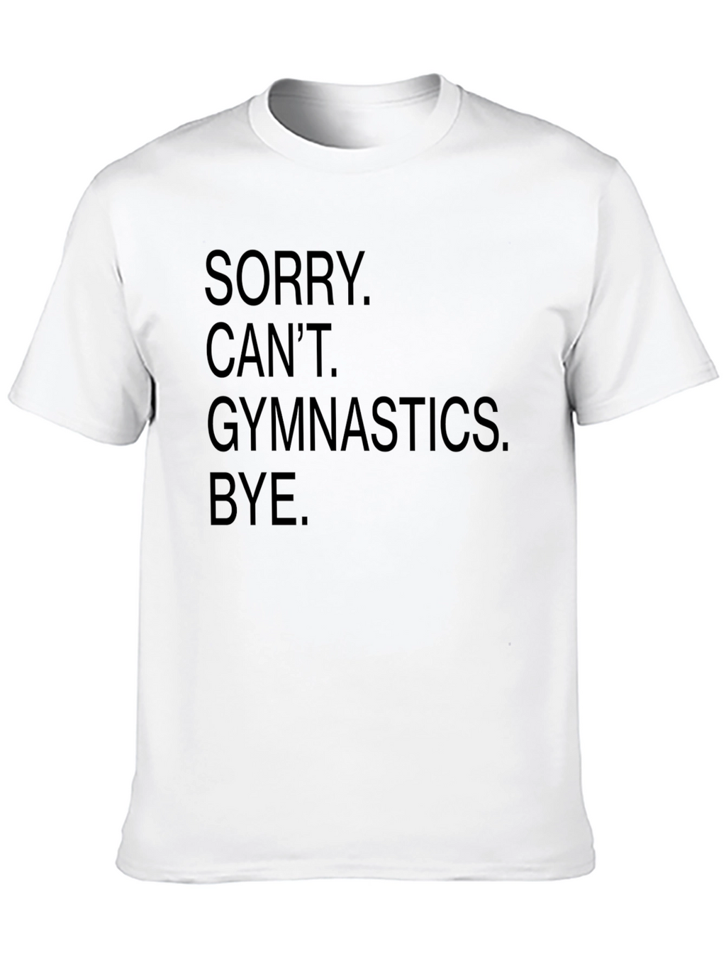 Sorry Cant Gymnastics Black Graphic Tee