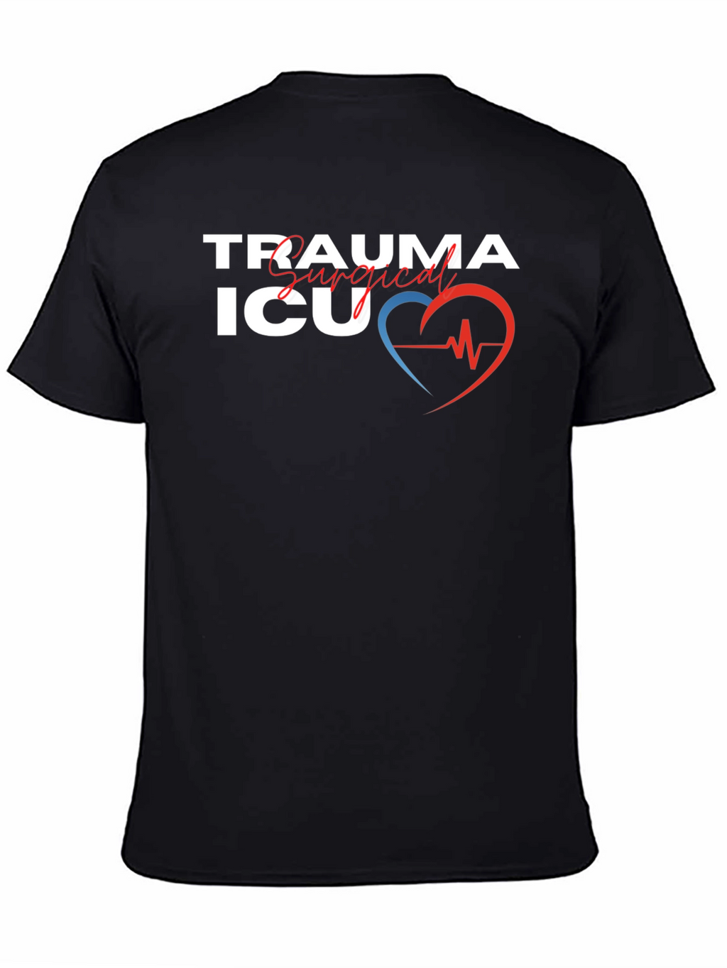 Trauma ICU Surgical T-Shirt