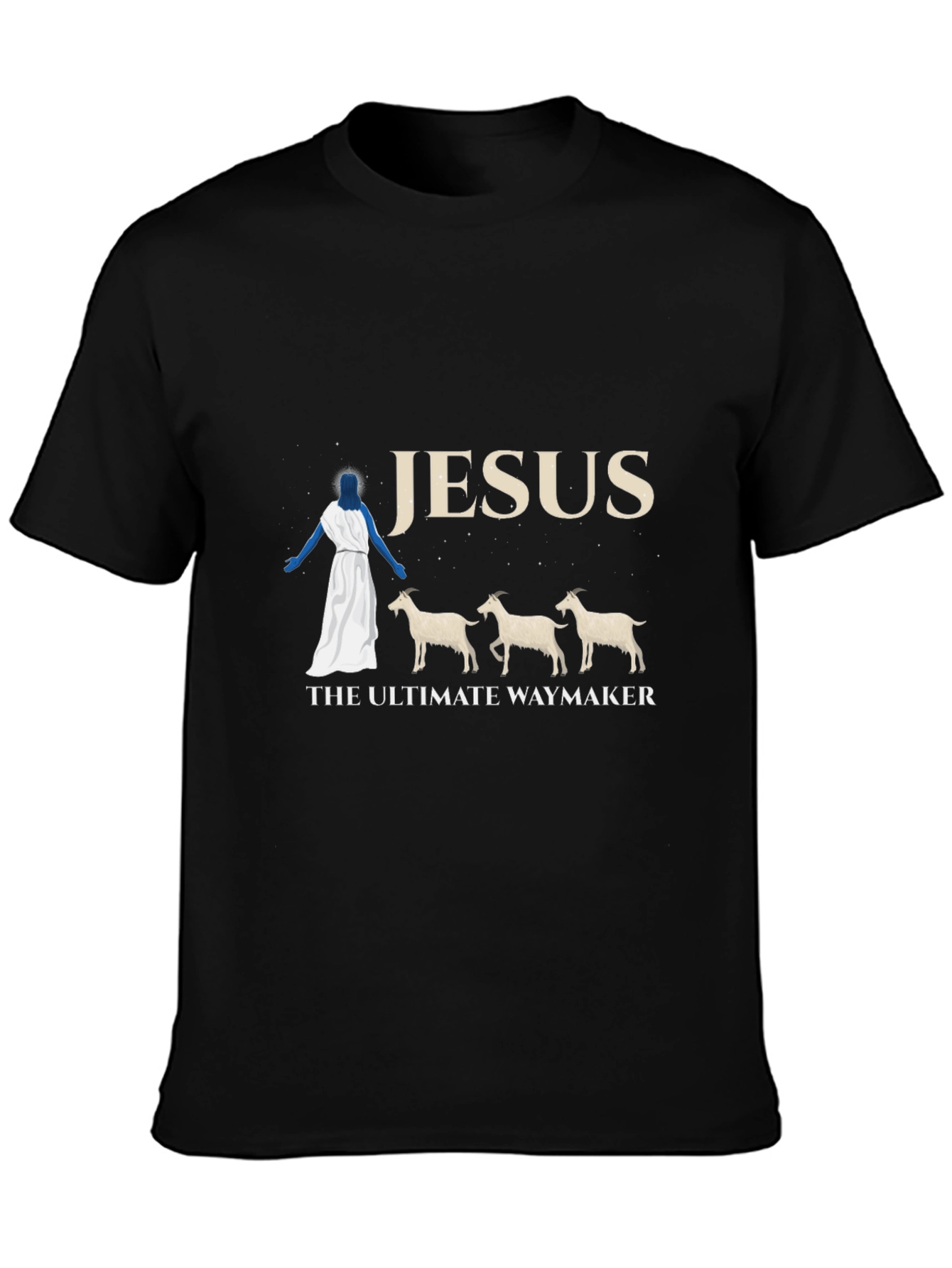 Jesus The Ultimate Waymaker T-Shirt