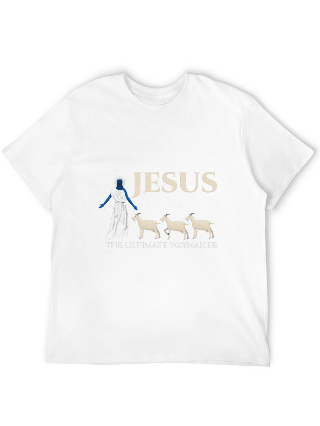 Jesus The Ultimate Waymaker T-Shirt