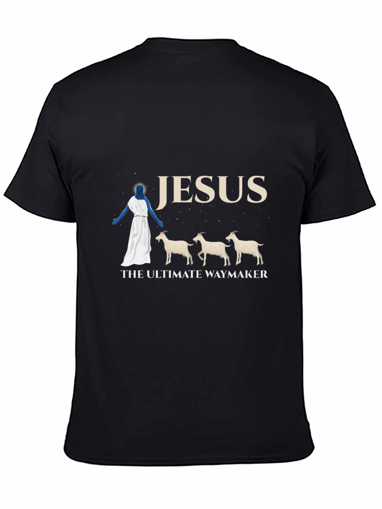 Jesus The Ultimate Waymaker T-Shirt