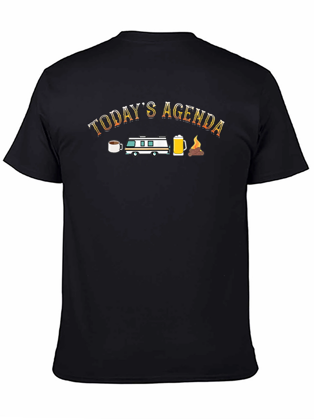 Todays Agenda Camping Graphic Tee