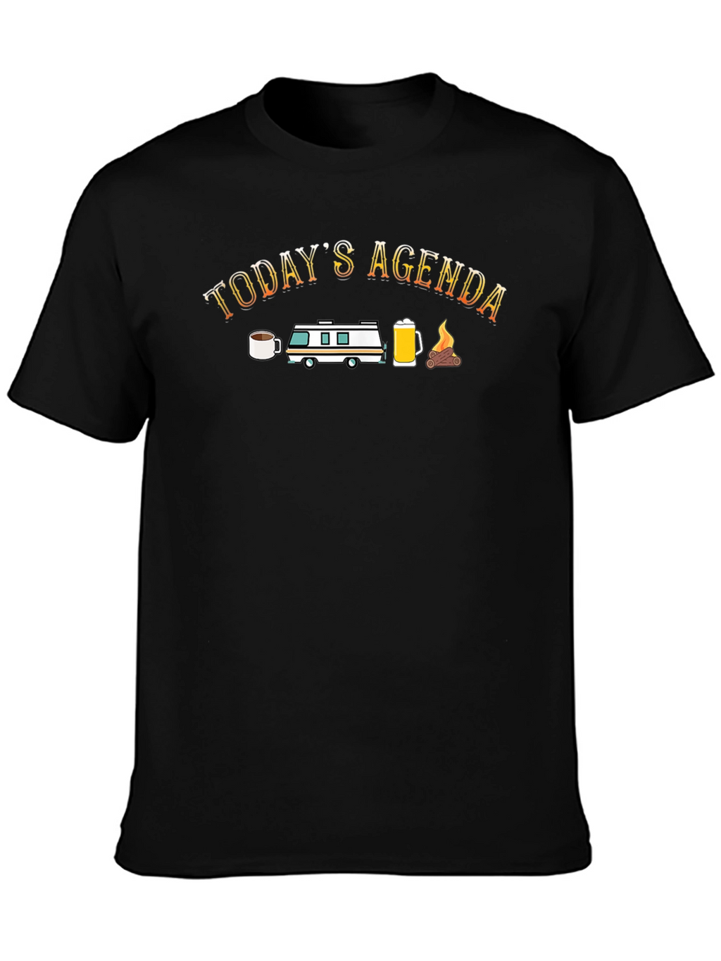Todays Agenda Camping Graphic Tee