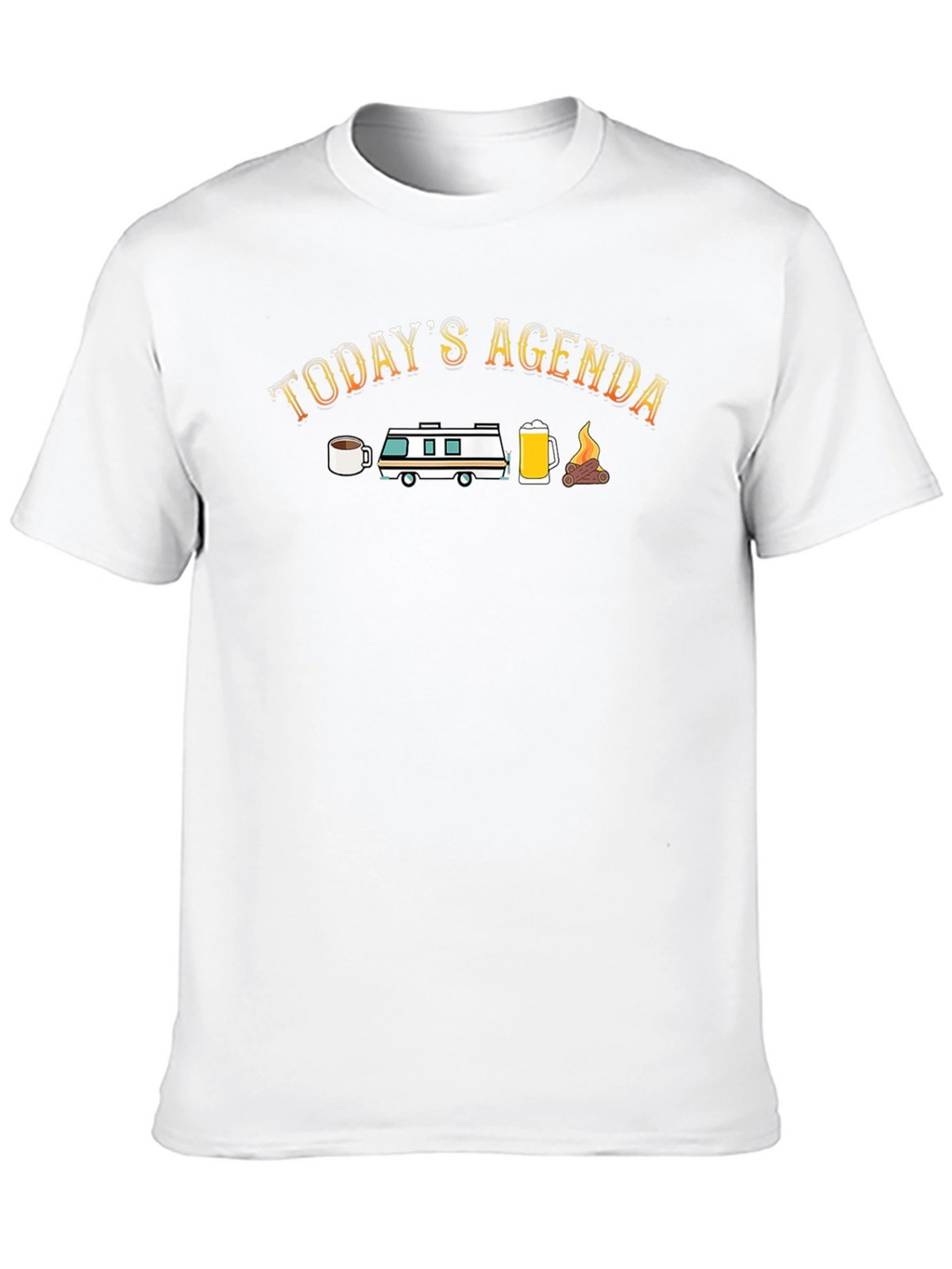 Todays Agenda Camping Graphic Tee