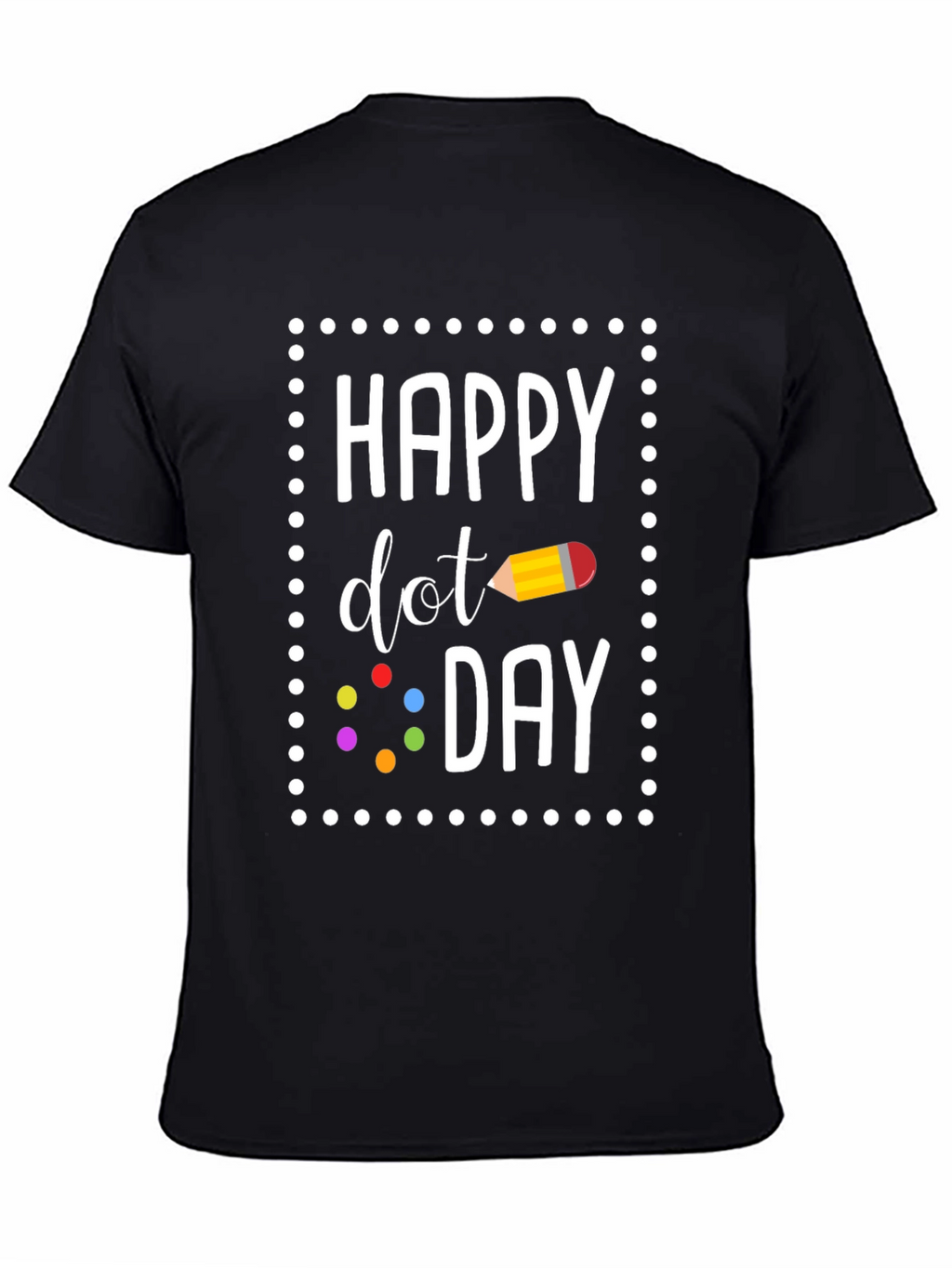 Happy Dot Day Graphic T-Shirt