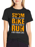 Swim Bike Run T-Shirt - Triathlon Motivation