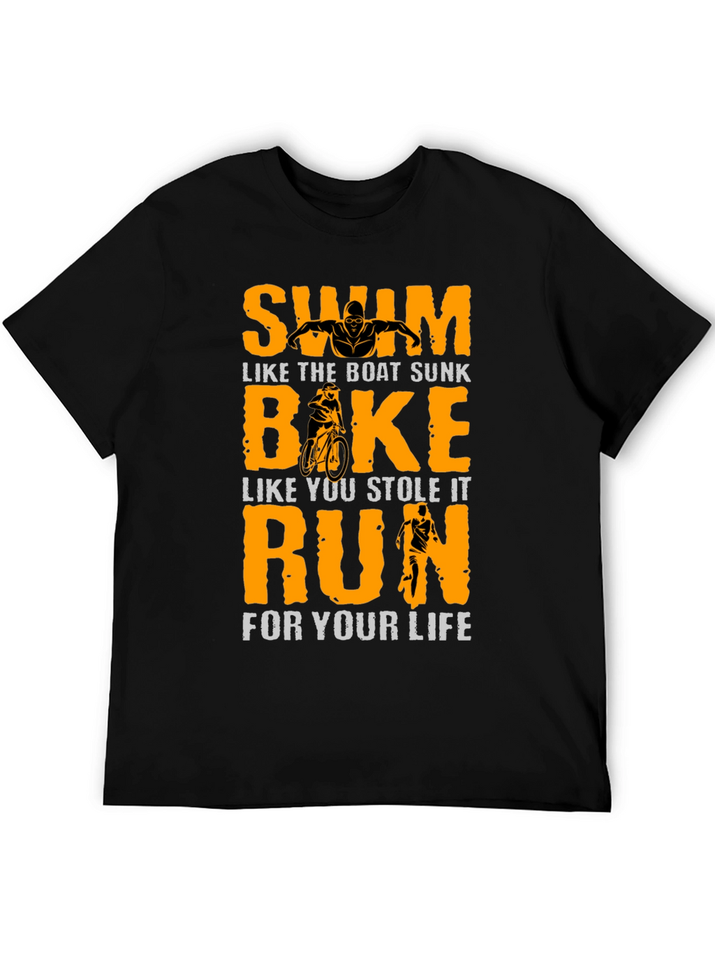 Swim Bike Run T-Shirt - Triathlon Motivation