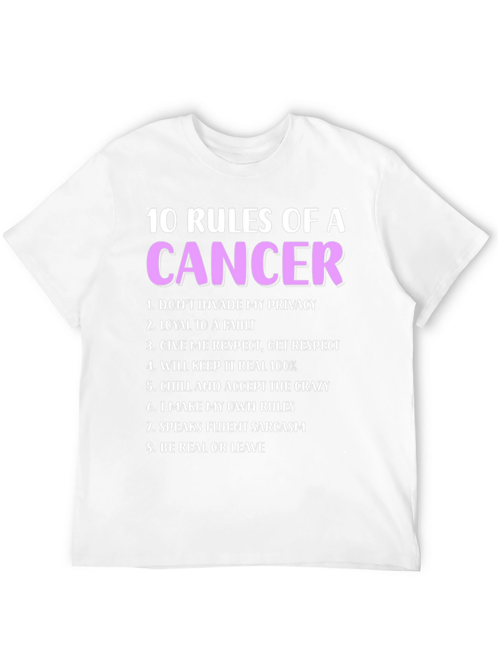 Cancer Zodiac T-Shirt - 10 Rules