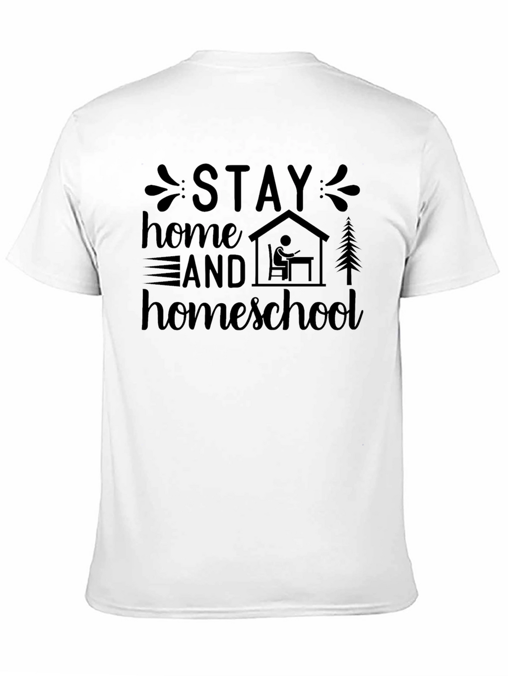 Stay Home Homeschool T-Shirt